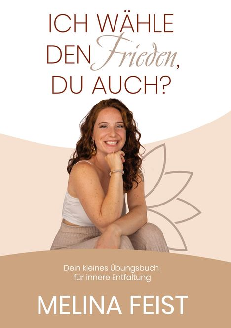 Melina Feist: Ich wähle den Frieden, du auch?, Buch