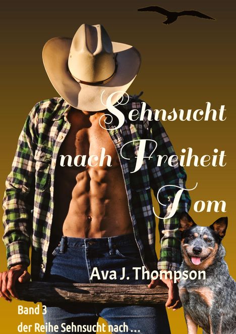 Ava J. Thompson: Sehnsucht nach Freiheit - Tom, Buch