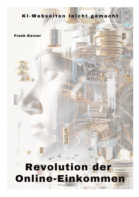 Frank Kramer: Revolution der Online-Einkommen, Buch