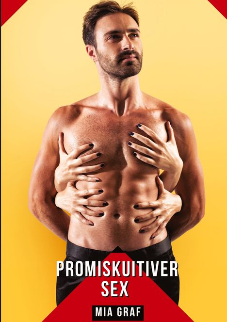 Mia Graf: Promiskuitiver Sex, Buch