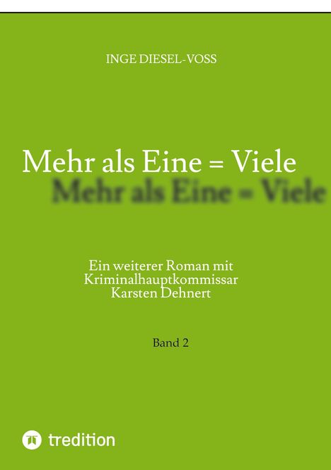 Inge Diesel-Voß: Mehr als Eine = Viele, Buch