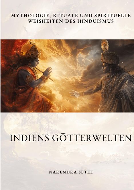 Narendra Sethi: Indiens Götterwelten, Buch