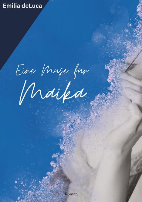 Emilia deLuca: Eine Muse für Maika, Buch