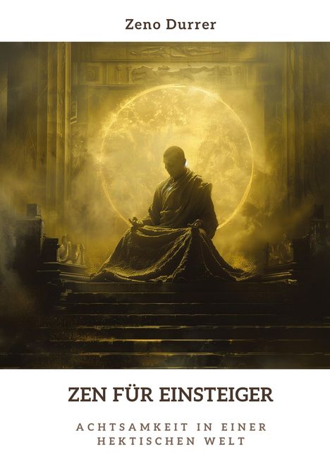 Zeno Durrer: Zen für Einsteiger, Buch