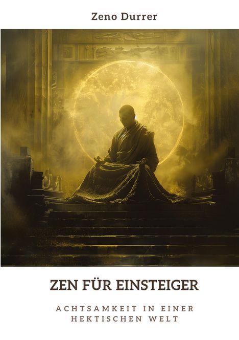 Zeno Durrer: Zen für Einsteiger, Buch