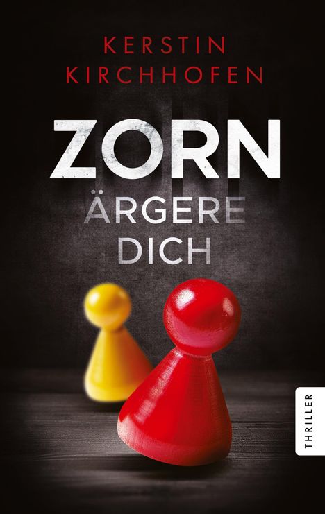 Kerstin Kirchhofen: Zorn ärgere dich, Buch