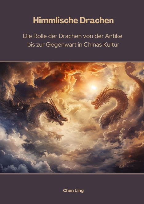 Chen Ling: Himmlische Drachen, Buch