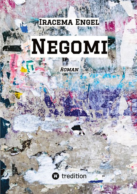 Iracema Engel: Negomi, Buch