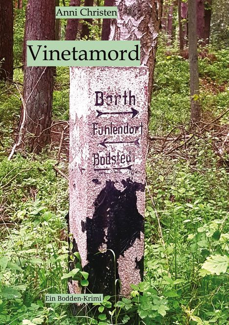 Anni Christen: Vinetamord, Buch