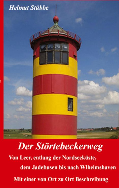 Helmut Stübbe: Der Störtebeckerweg, Buch