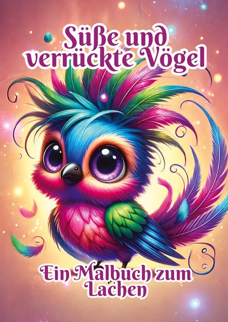 Fabian Kluge: Süße und verrückte Vögel, Buch