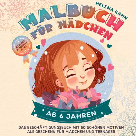 Helena Kahn: Malbuch für Mädchen ab 6 Jahren, Buch