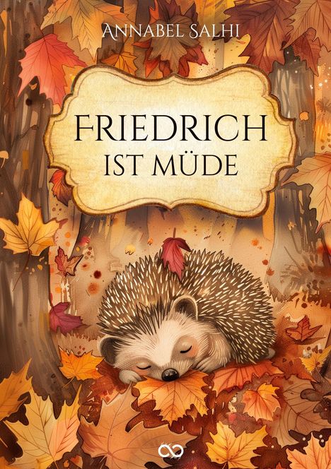 Annabel Salhi: Friedrich ist müde, Buch