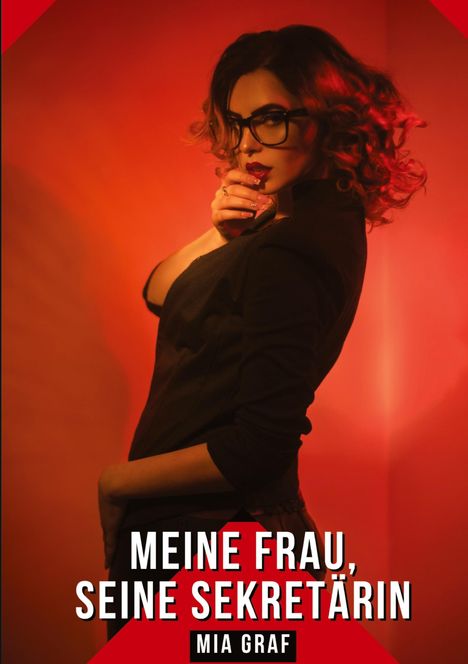 Mia Graf: Meine Frau, seine Sekretärin, Buch