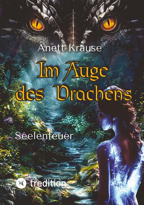 Anett Krause: Im Auge des Drachens, Buch