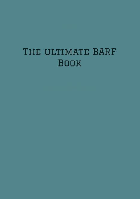 Dave Red: The ultimate BARF Book, Buch