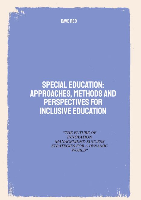 Dave Red: Special Education: Approaches, Methods and perspectives for inclusive education, Buch