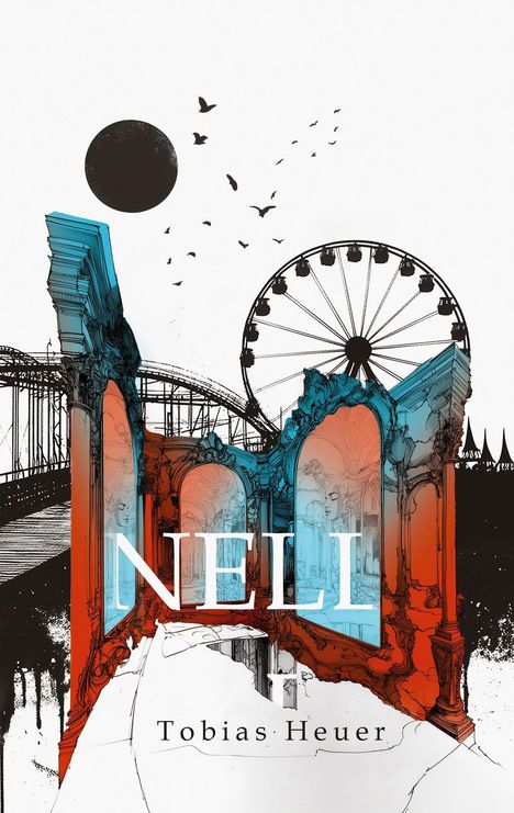 Tobias Heuer: Nell, Buch