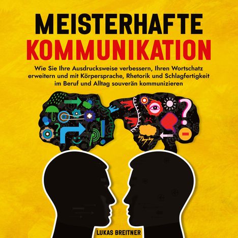 Lukas Breitner: Meisterhafte Kommunikation, Buch