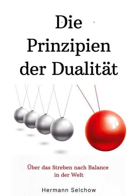 Hermann Selchow: Prinzipien der Dualität, Buch