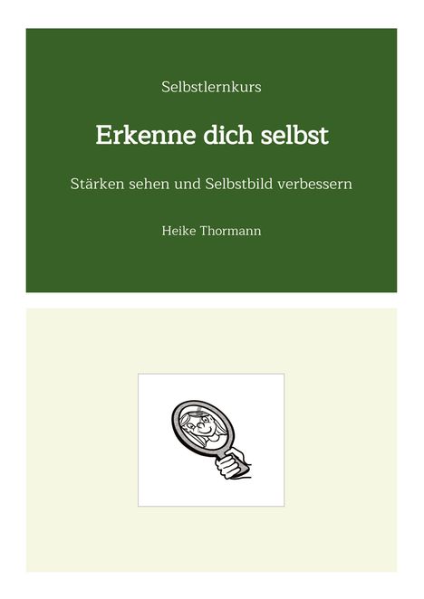 Heike Thormann: Selbstlernkurs: Erkenne dich selbst, Buch