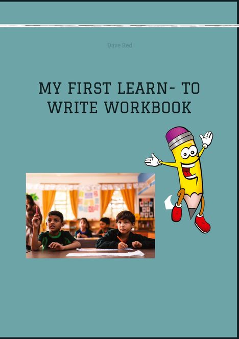 Dave Red: My First Learn- To Write Workbook, Buch