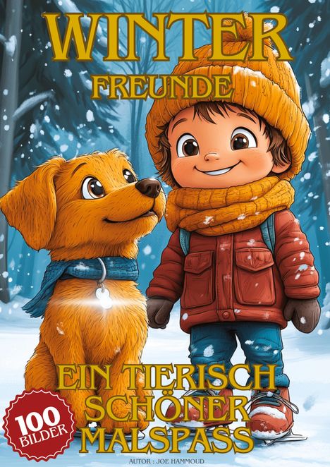 Joe Hammoud: Winterfreunde ¿ Ein tierisch schöner Malspaß, Buch