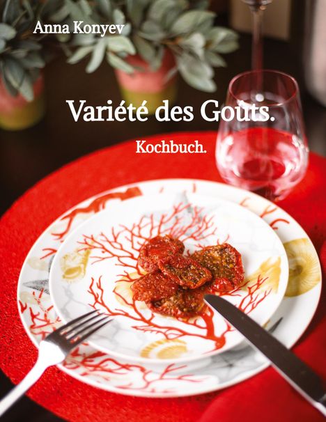 Anna Konyev: Variété des Goûts., Buch