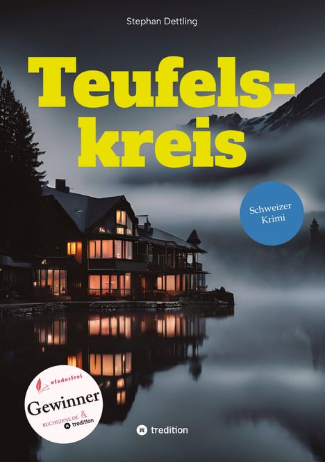 Stephan Dettling: Teufelskreis, Buch