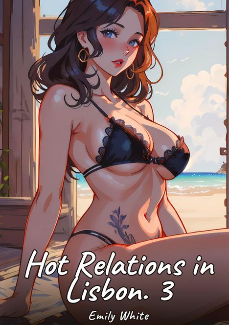 Emily White: Hot Relations in Lisbon. 3, Buch