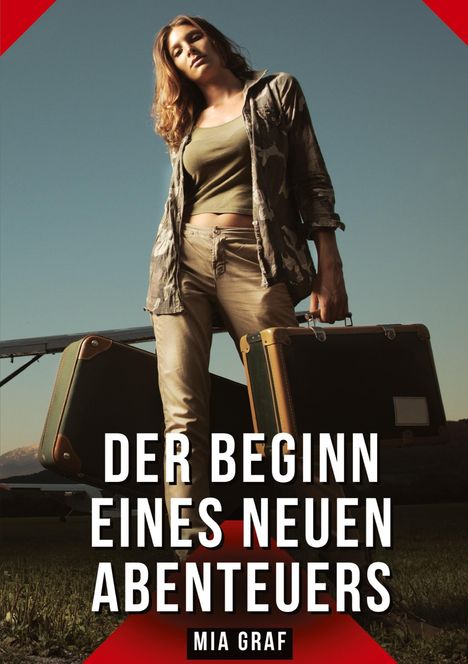 Mia Graf: Der Beginn eines neuen Abenteuers, Buch