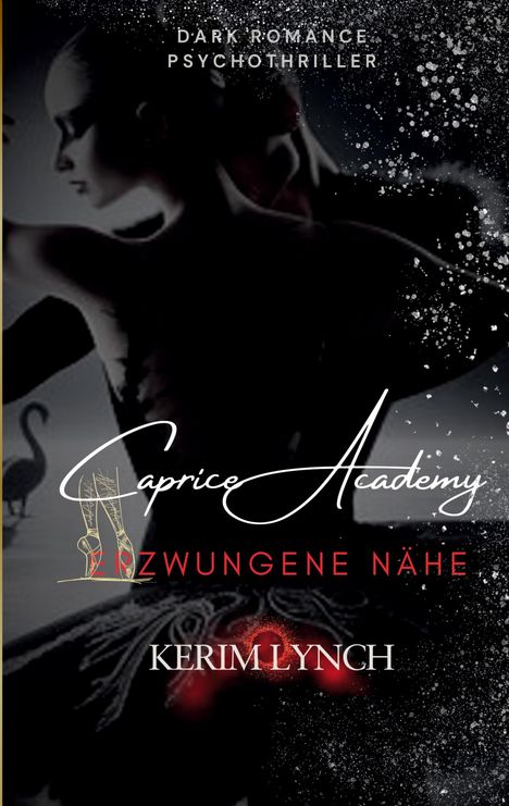 Ellen Connor: Caprice Academy | Dark Romance Psychothriller, Buch