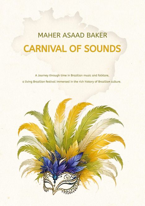 Maher Asaad Baker: Carnival of Sounds, Buch