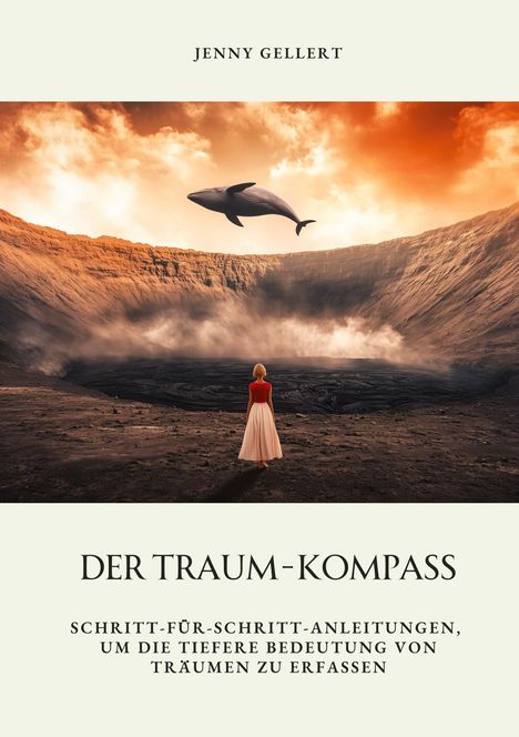 Jenny Gellert: Der Traum-Kompass, Buch