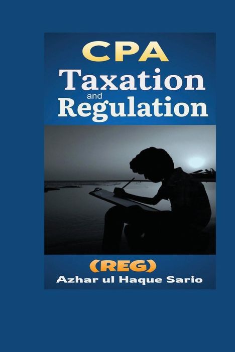 Azhar Ul Haque Sario: CPA Taxation and Regulation (REG), Buch