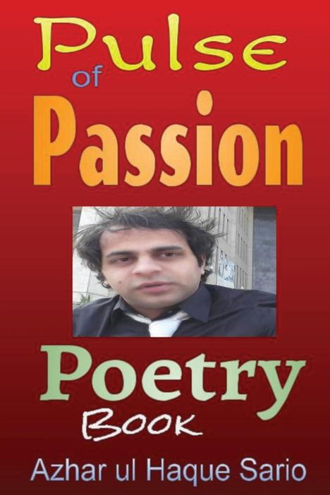 Azhar Ul Haque Sario: Pulse of Passion, Buch