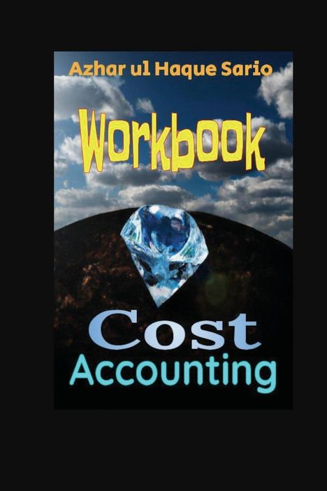 Azhar Ul Haque Sario: Cost Accounting, Buch