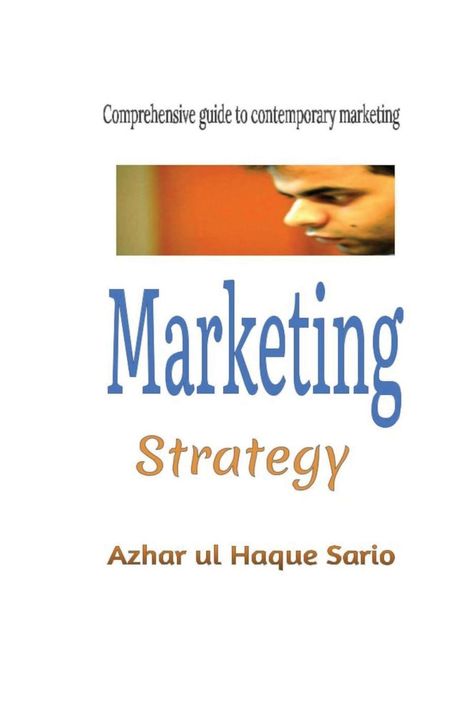 Azhar Ul Haque Sario: Marketing Strategy, Buch