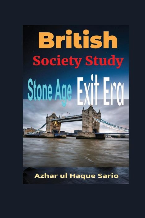 Azhar Ul Haque Sario: British Society Study, Buch