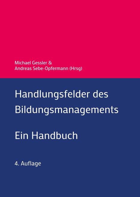 Michael Gessler: Handlungsfelder des Bildungsmanagements, Buch