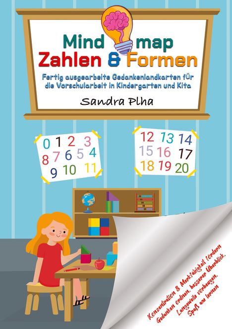 Sandra Plha: KitaFix-Mindmap Zahlen &amp; Formen (Fertig ausgearbeitete Gedankenlandkarten für die Vorschularbeit in Kindergarten und Kita), Buch