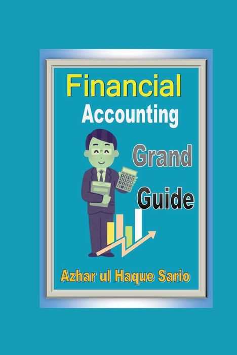 Azhar Ul Haque Sario: Financial Accounting, Buch