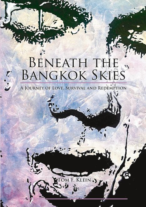 Tom F. Klein: Beneath the Bangkok Skies, Buch