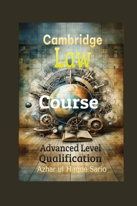 Azhar Ul Haque Sario: Cambridge Law Course, Buch