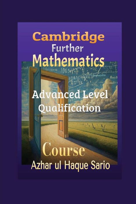 Azhar Ul Haque Sario: Cambridge Further Mathematics Course, Buch