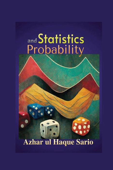 Azhar Ul Haque Sario: Statistics and Probability, Buch