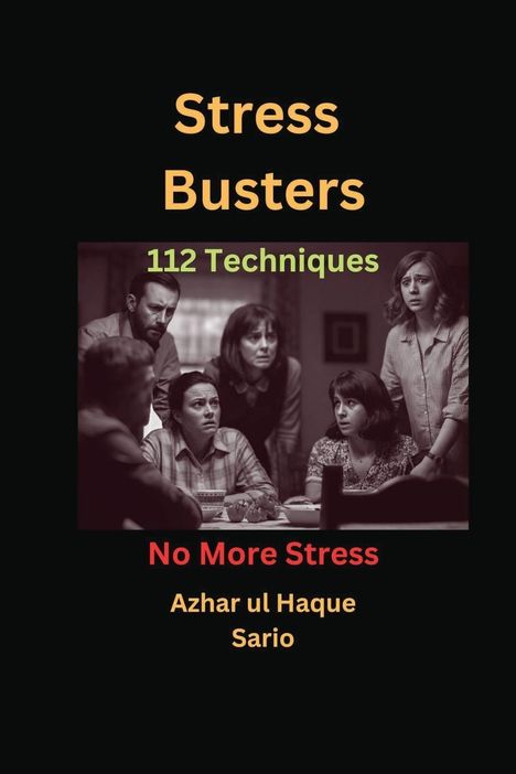 Azhar Ul Haque Sario: Stress Busters, Buch