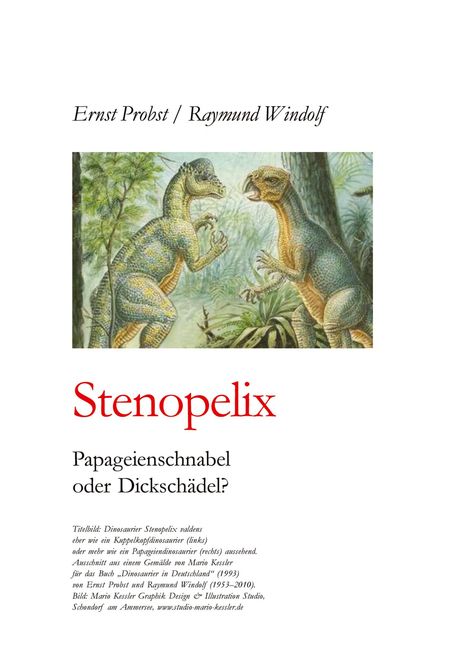 Ernst Probst: Stenopelix, Buch