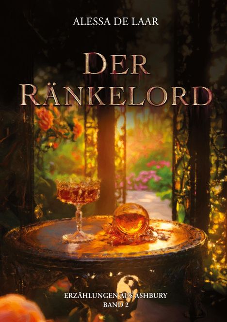 Alessa de Laar: Der Ränkelord, Buch