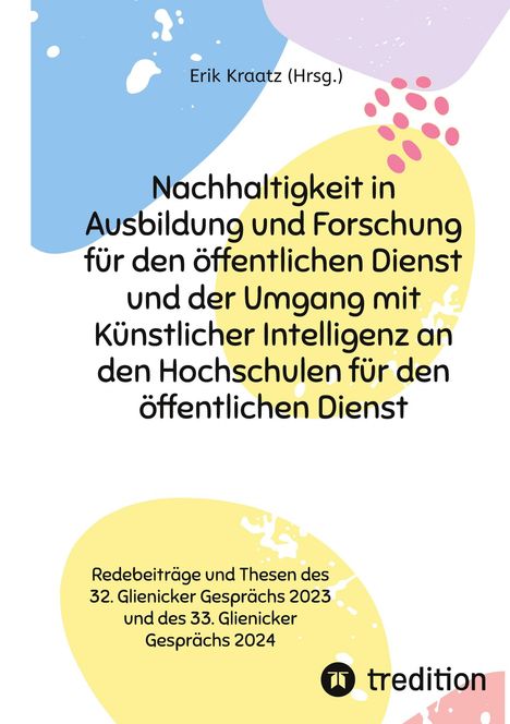 Editha Marquardt: Nachhaltigkeit in Ausbildung und Forschung für den öffentlichen Dienst und der Umgang mit Künstlicher Intelligenz an den Hochschulen für den öffentlichen Dienst, Buch